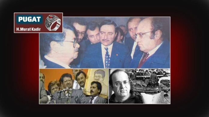 uğur mumcu, Abdullah Argun Çetin,turgut özal, devlet bahçeli, kartal demirağ, mehmet ali ağca, ülkücüler, ülkücülük, suikast, terör