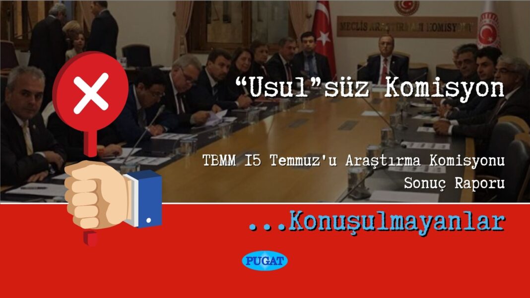 15 Temmuz, TBMM komisyon raporu